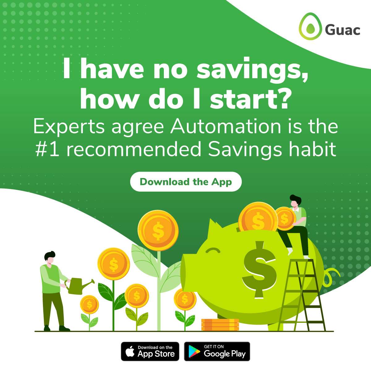 Guac ile Hayallerine Şimdi Başla