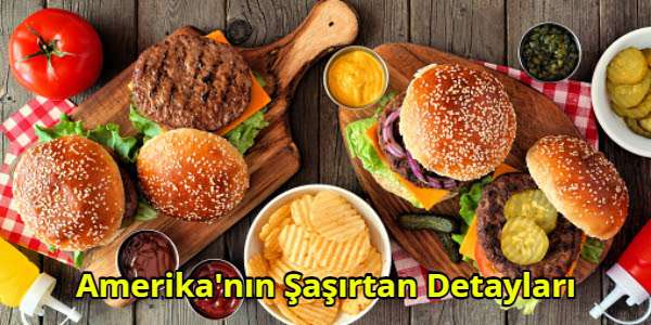 Amerika'nın Şaşırtan Detayları