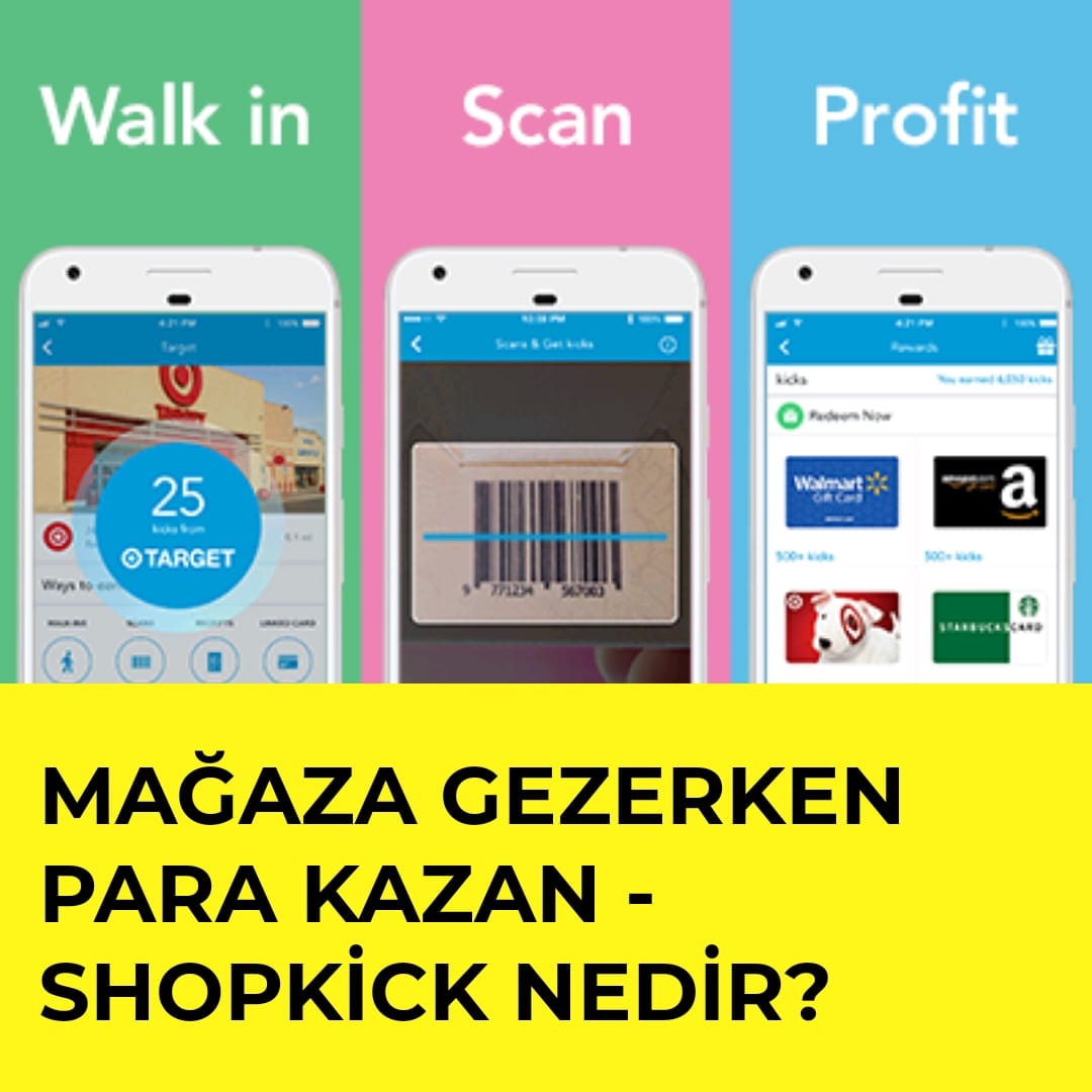 Shopkick Nedir? Mağaza gezerken para kazan